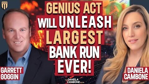 GENIUS ACT TRIGGERED: The Biggest BANK RUN in History is COMING – Prepare NOW