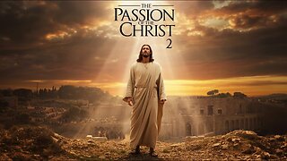 THE PASSION OF THE CHRIST 2 – Trailer (2025) | Mel Gibson, Jim Caviezel | Fan Made Concept Trailer