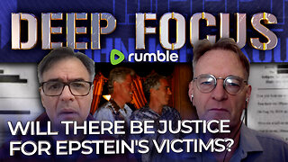 Will There be Justice for Epstein's Victims? with Nick Bryant | DEEP FOCUS with John Kiriakou