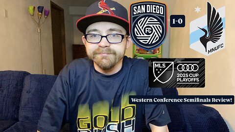 RSR7: San Diego FC 1-0 Minnesota United FC 2025 MLS Cup Playoffs Western Semifinals Review!
