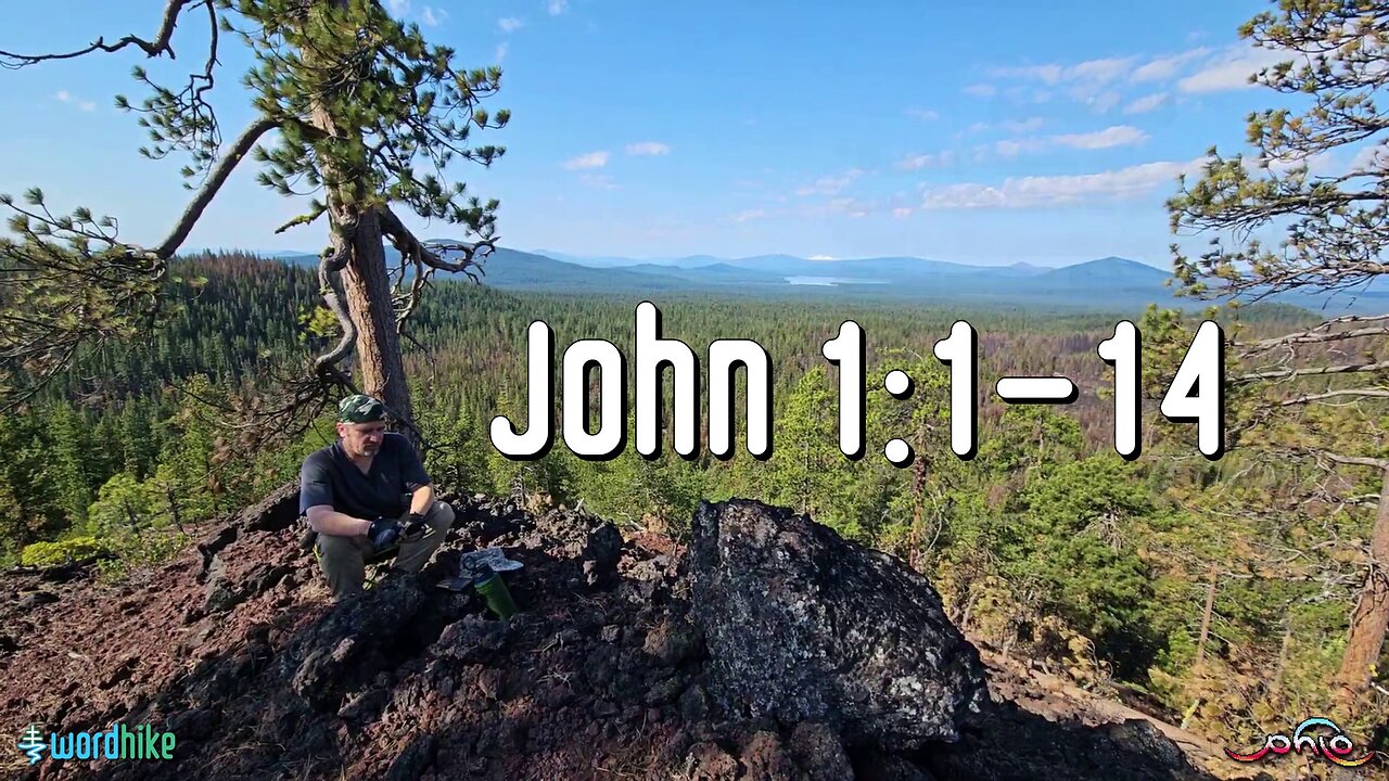 John 1:1-14, Bible Reading in Nature, BSB