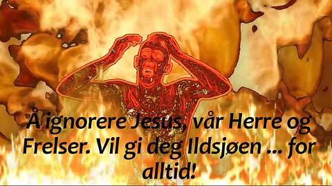 Lake of Fire (Norwegian caption)