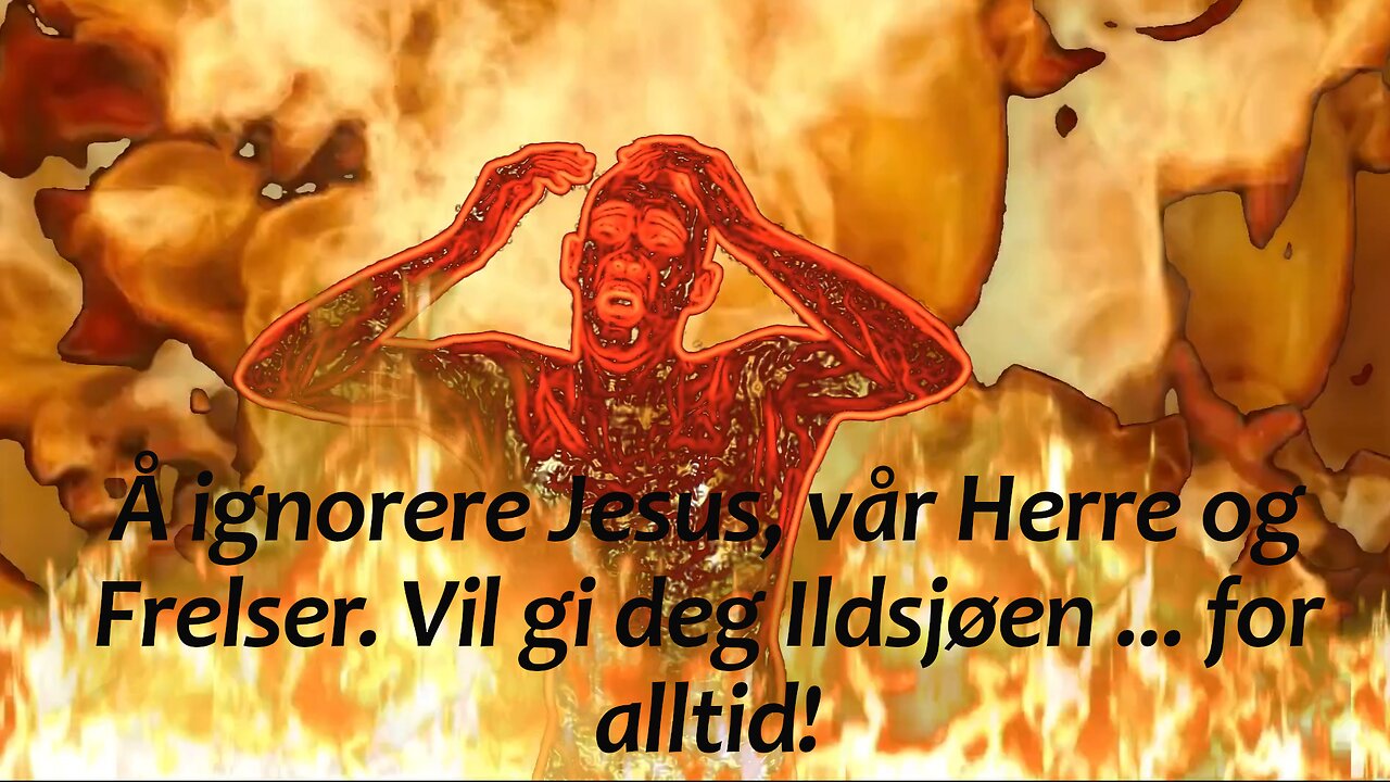 Lake of Fire (Norwegian caption)