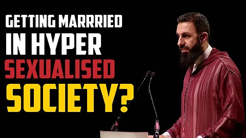 Why Early Marriage is Important | Belal Assad