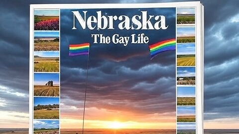 A Critical Exposé of Cultural Decline: Nebraska… The Gay Life