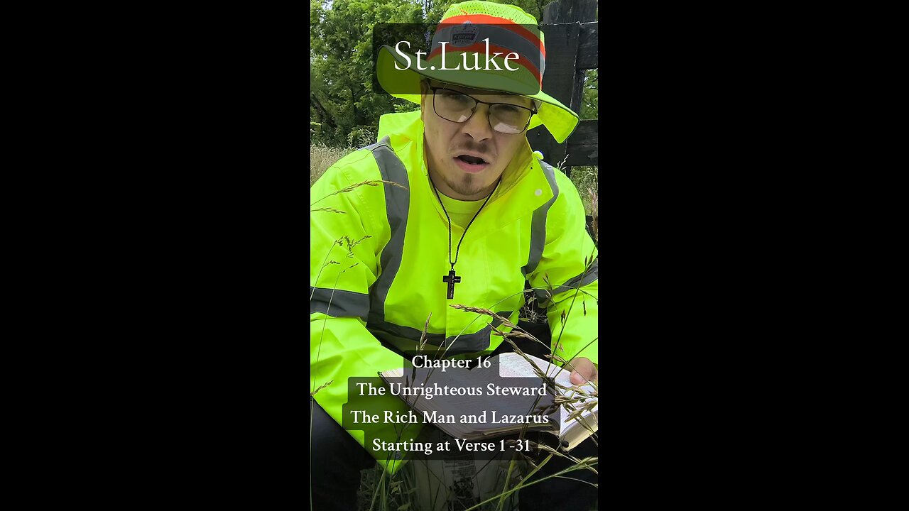 St. Luke Chapter 16