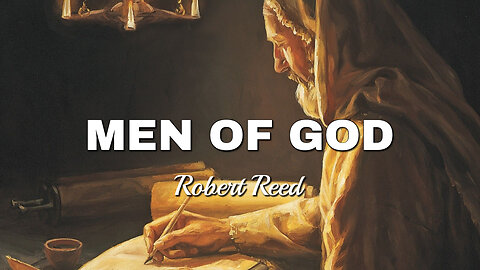 Robert Reed - Men of God