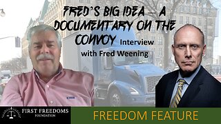 Fred's Big Idea, Documentary on Convoy - Interview of Fred Weening