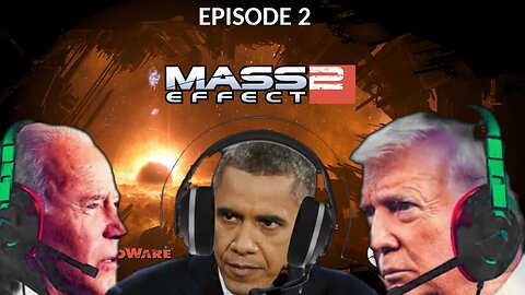 PresidentsPlay! | Mass Effect 2 | Episode 2