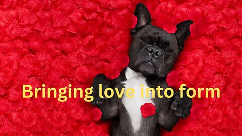 Bringing love into form ~ Messages from Ann & the Angels - 03/22/2025