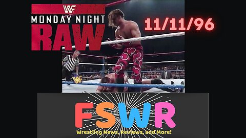 Classic Wrestling: WWF Raw 11/11/96 Recap/Review/Results