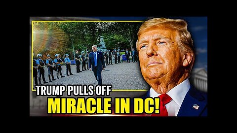 rump Pulls Off MIRACLE in DC as Police RELEASE BOMBSHELL ADMISSION!!!