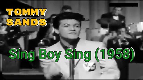 Sing Boy Sing (1958) – Tommy Sands Stars in This Golden-Era Teen Idol Movie Classic