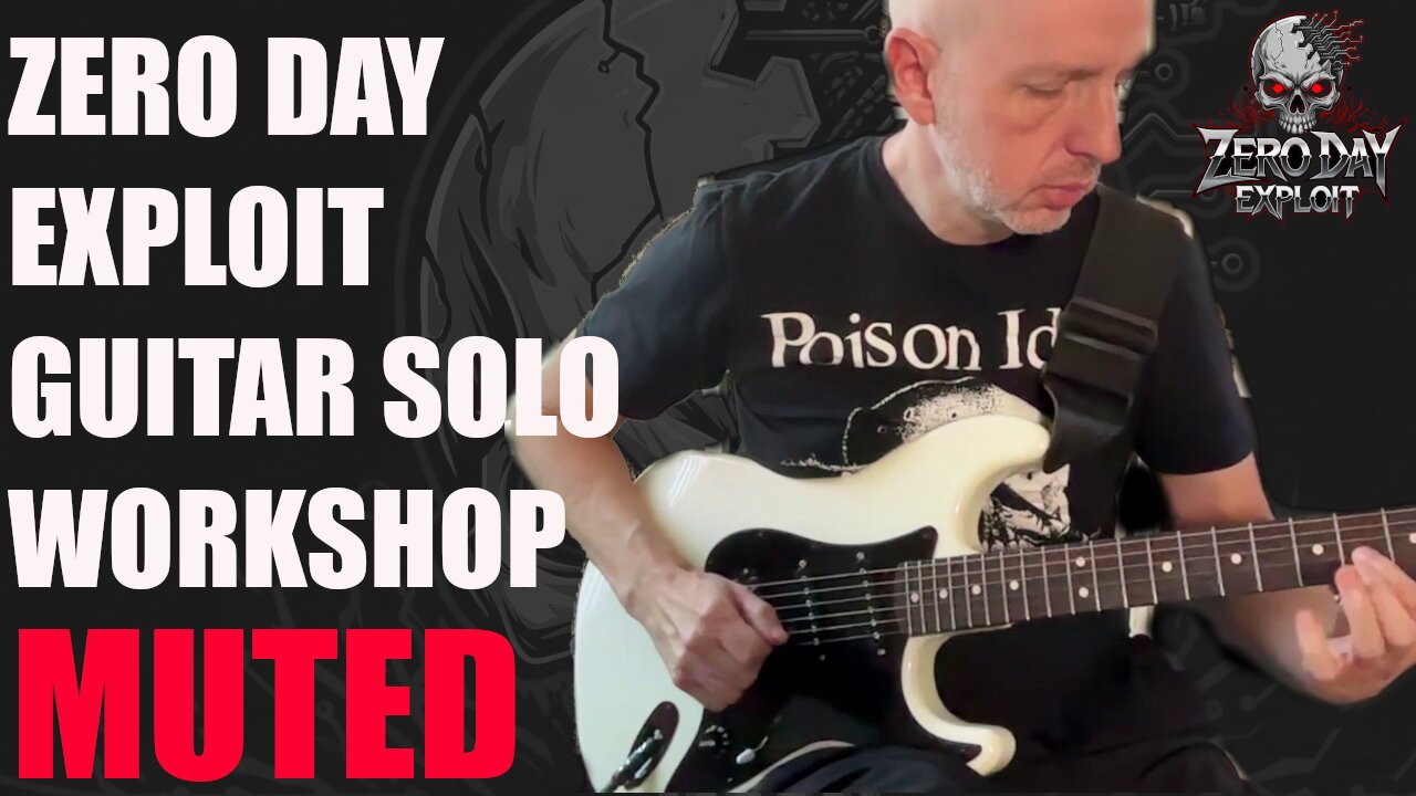 Zero Day Exploit: Muted Guitar Solo
