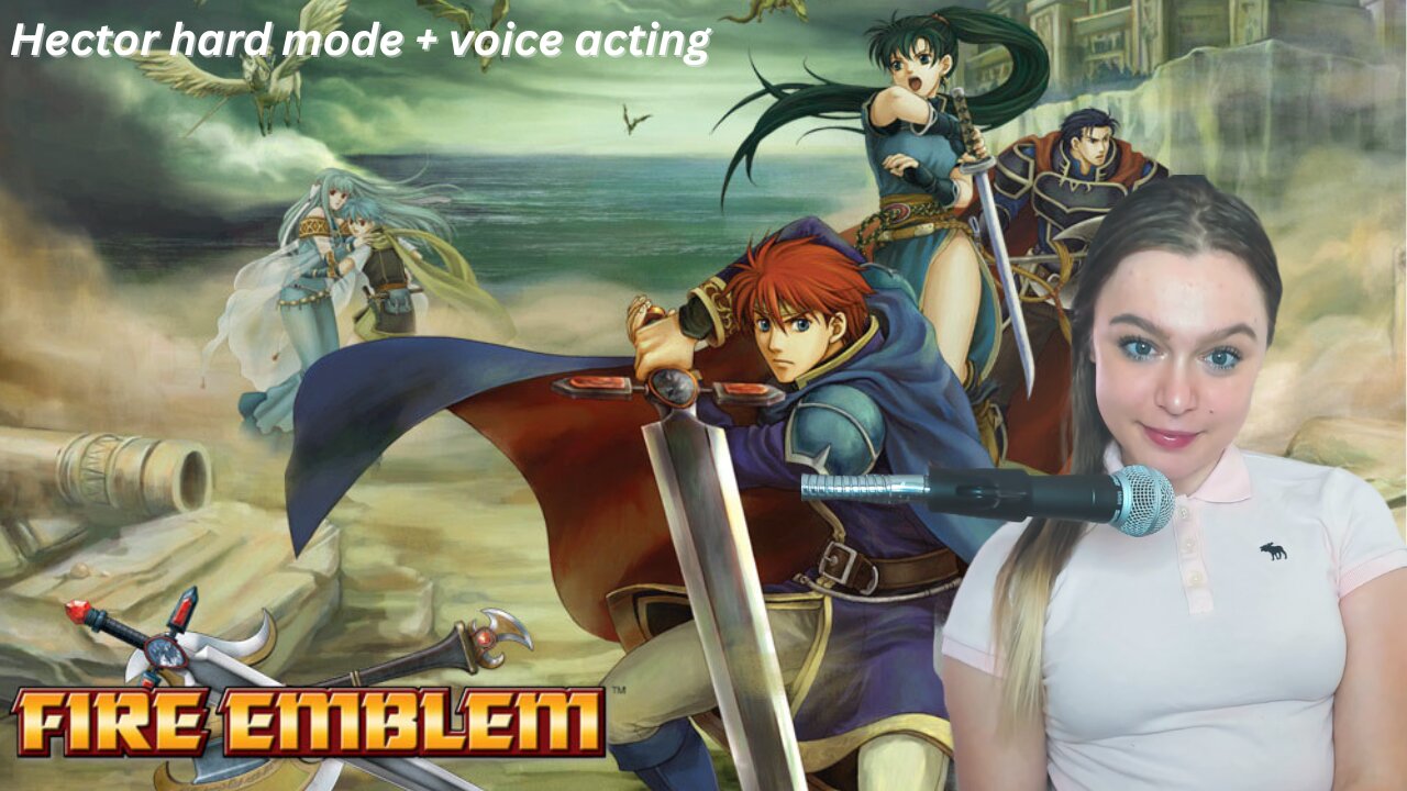 let's play Fire Emblem: Blazing Blade - HECTOR HARD MODE (pt 6, Chapter 20) & Voice Acting