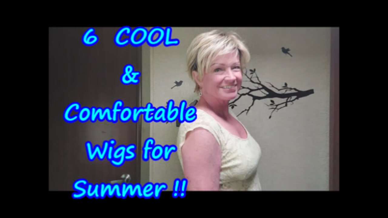 6 COOL & Comfortable Wigs for Summer !!