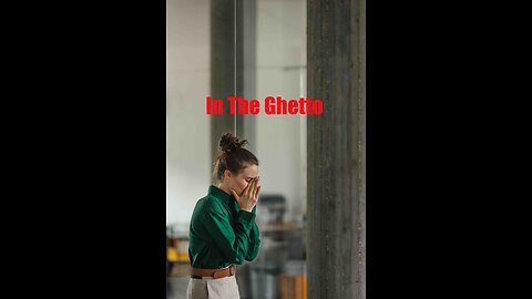 In The Ghetto