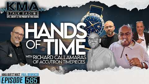 KMA Talk Radio Episode 585 – Hands of Time