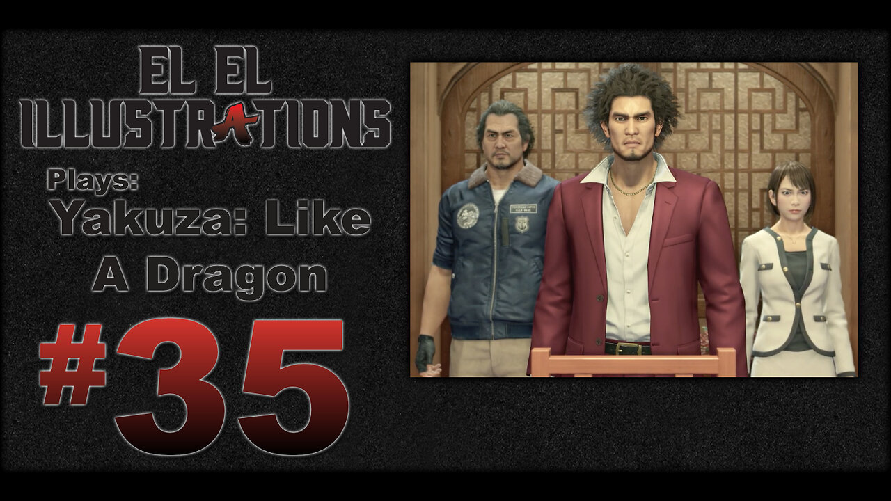 El El Plays Yakuza Like a Dragon Episode 35: There's Always Time For Cards
