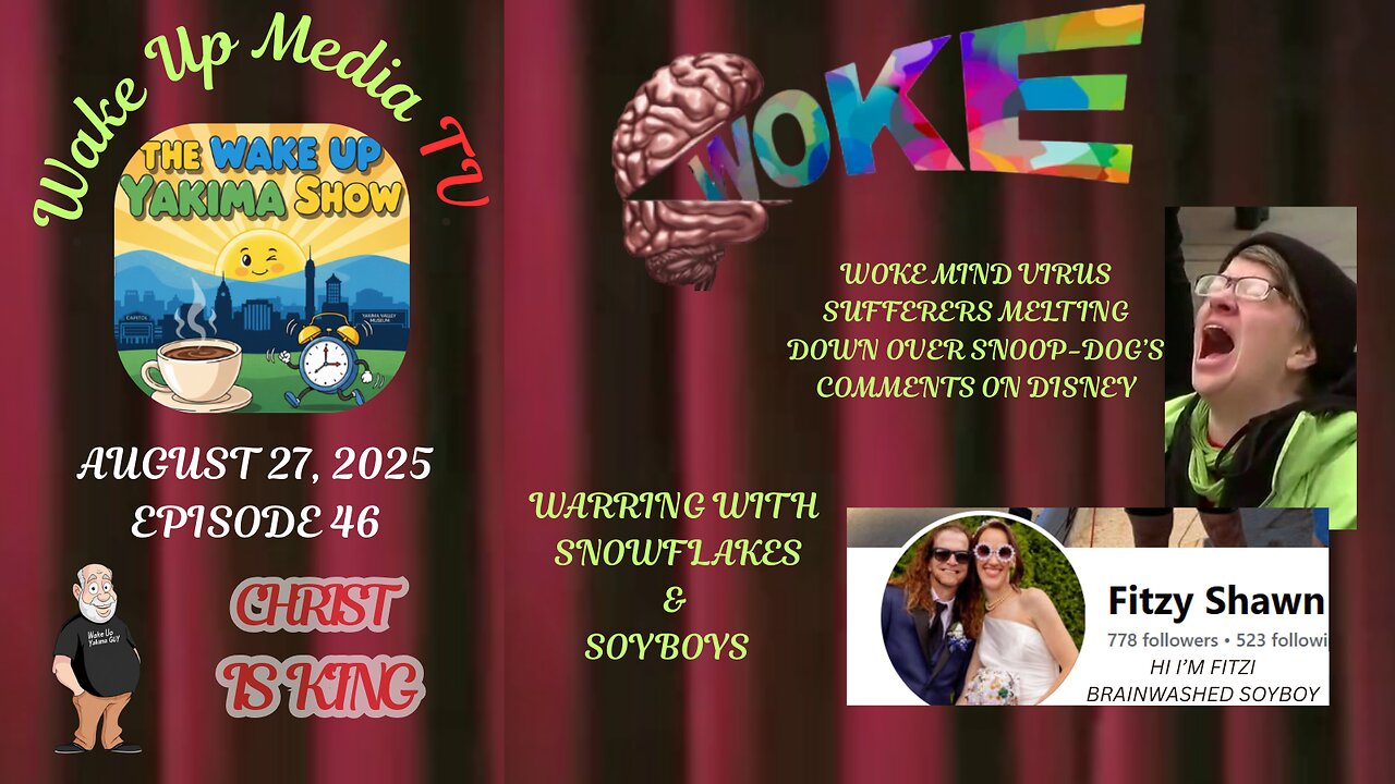 Wake Up Media TV Presents: The Wake Up Yakima Show. Episode 46