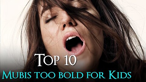 Strictly 18+! Top 10 Movies You Shouldn't Watch with Family Top 10 Adult Only Films