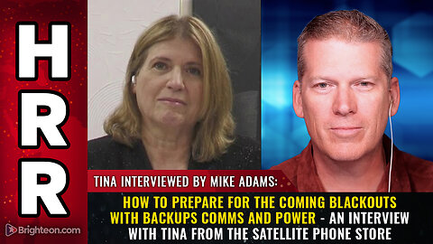 How to prepare for the coming BLACKOUTS with backups comms and power...