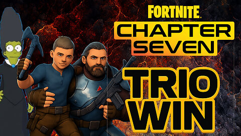 Trio Win! in Fortnite C7S1 (Just The Win)