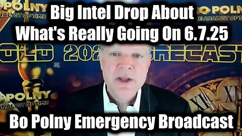 Bo Polny Emergency Broadcast 6.7.25: Big Intel Drop About What's Really Going On. Bannons War Room