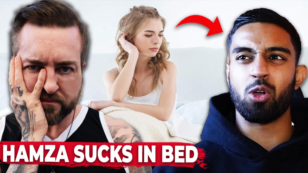 Hamza Says It's Bad to Want to Be Good at Sex