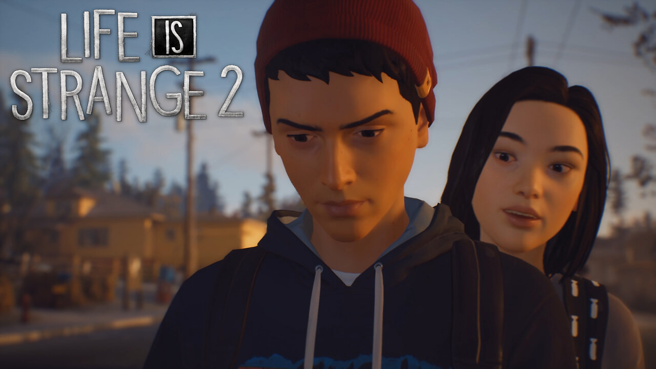 Life is Strange 2: [EP1] A New Adventure - [P1]