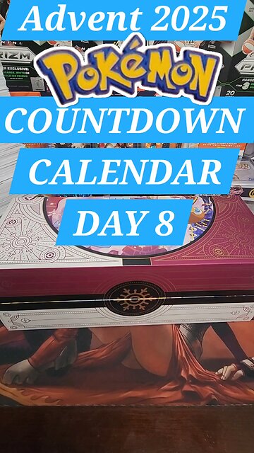 Pokémon + Advent = Countdown Calendar! Day 8!