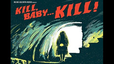 KILL, BABY...KILL 1966 Village Haunted by the Ghost of a Murderous Little Girl FULL MOVIE HD & W/S