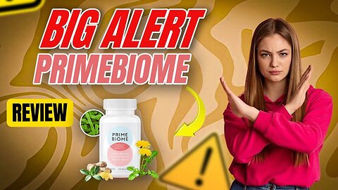 PRIMEBIOME REVIEWS ((🚨BIG ALERT!!🚨)) Is Prime Biome legit?? Prime Biome Gummies - Prime Biome