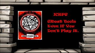 ICRPG: There's some cool tools in there.