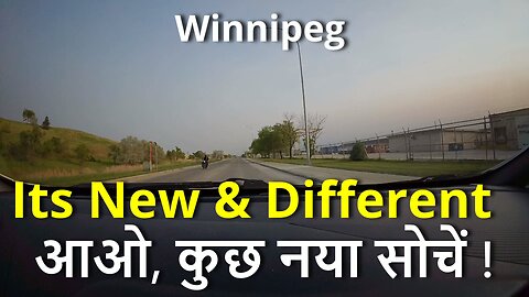 Canada Winnipeg , Its New & Different आओ, कुछ नया सोचें ! #canada #rawat #bharat #samraatbharat