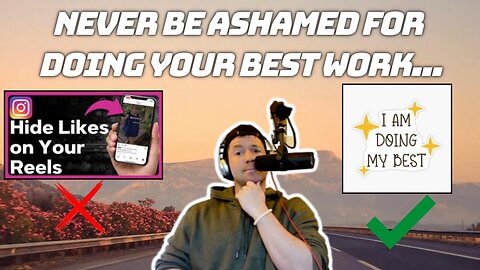 WHY I DON'T HIDE LIKES OR VIEW COUNTS... | Don't Be Ashamed For Trying and Doing Your Best!
