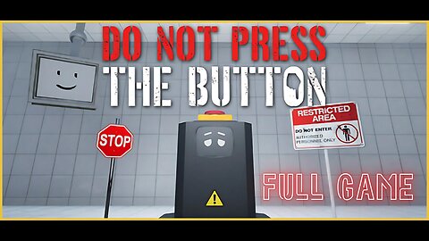 🚨 DON’T PRESS THE BUTTON… or ELSE!? | Do Not Press The Button (Or You'll Delete The Multiverse)