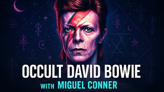 Occult David Bowie with Miguel Conner(Aeon Byte)