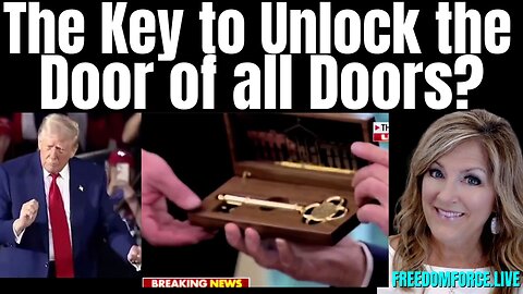 Key to Unlock the Door of All Doors Sunday 6-1-25 11AM CST