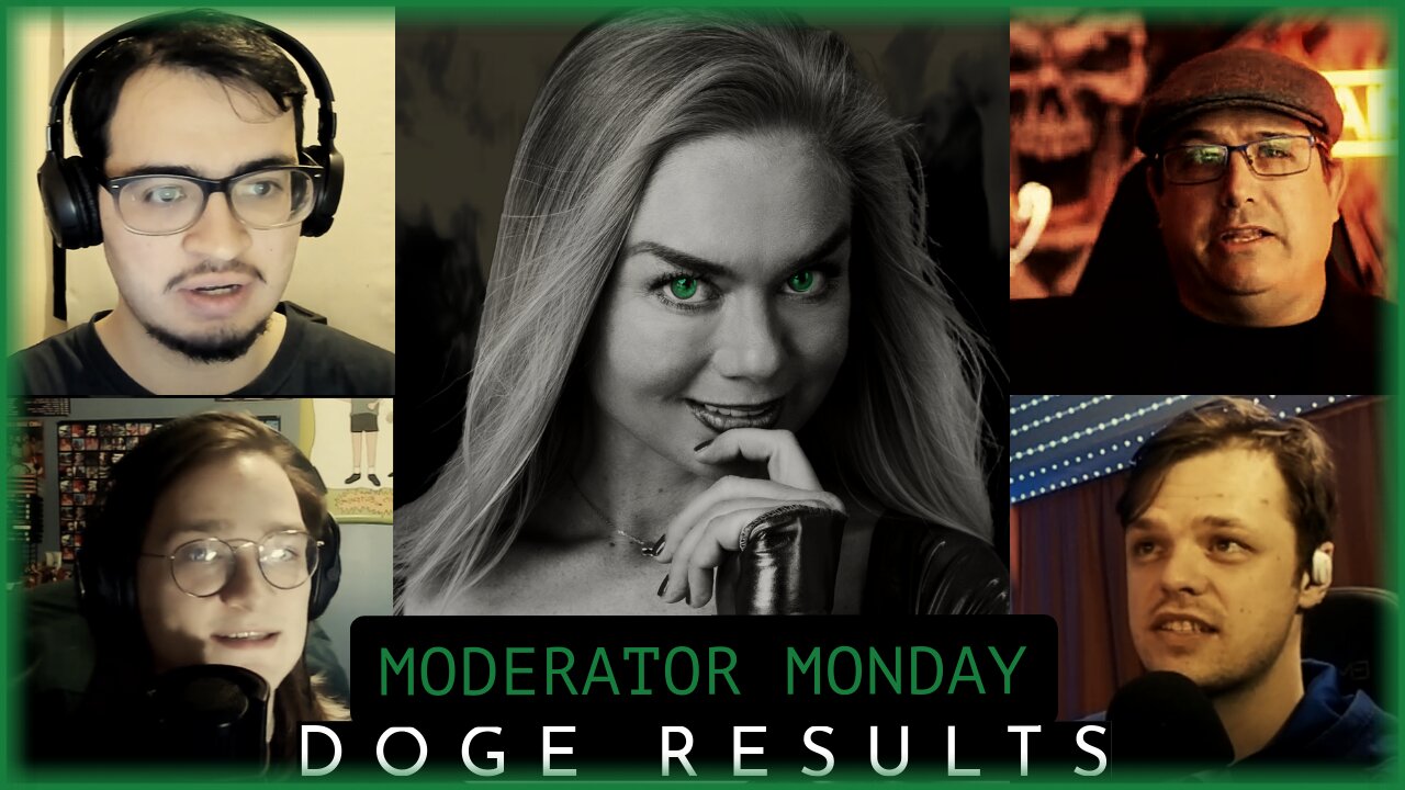 Mod Monday - "Has DOGE Fulfilled Its Promise?"