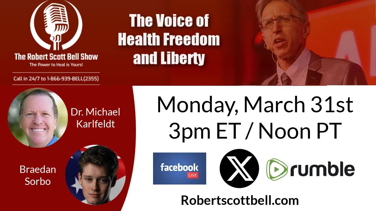 FDA Official Resigns, Dr. Michael Karlfeldt, Root Cause treatment, Braeden Sorbo, Embracing Masculinity - The RSB Show 3-31-25