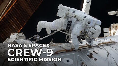 NASA’s SpaceX Crew-9 Scientific Mission Aboard the Space Station