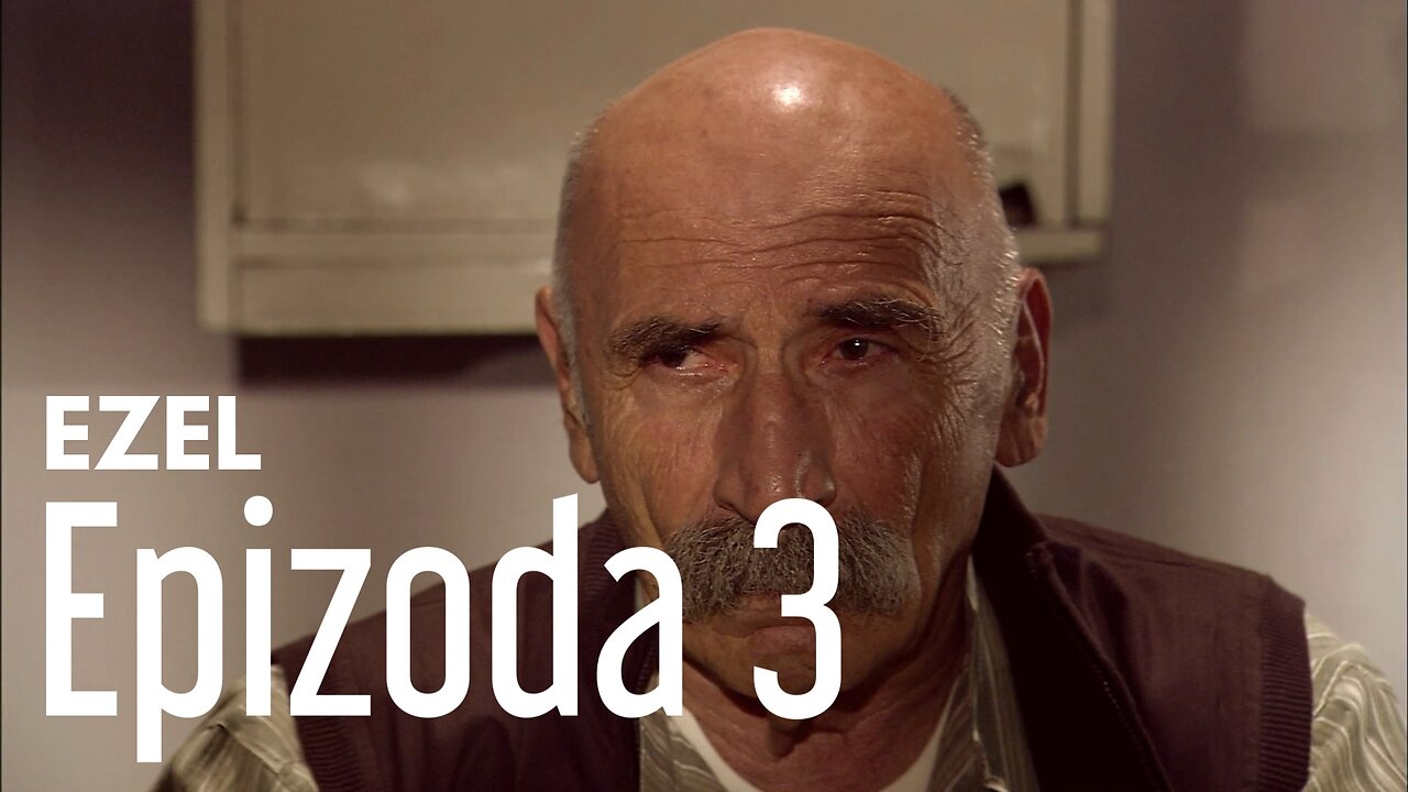 Ezel 3. Epizoda