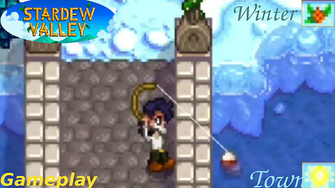 Stardew Valley - Fishing In The Town [Winter Season] - Gameplay #1 (Sun Weather)