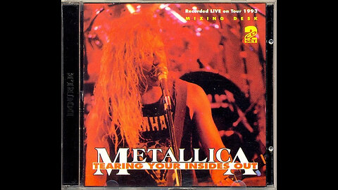 Metallica - TEARING YOUR INSIDES OUT (DISC 2) [LIVE] - Full Album