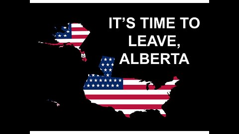 The Path to Alberta Independence and Statehood