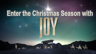Enter the Christmas Season With Joy - John 3:16 C.M. Thursday Service LIVE Stream 12/11/2025