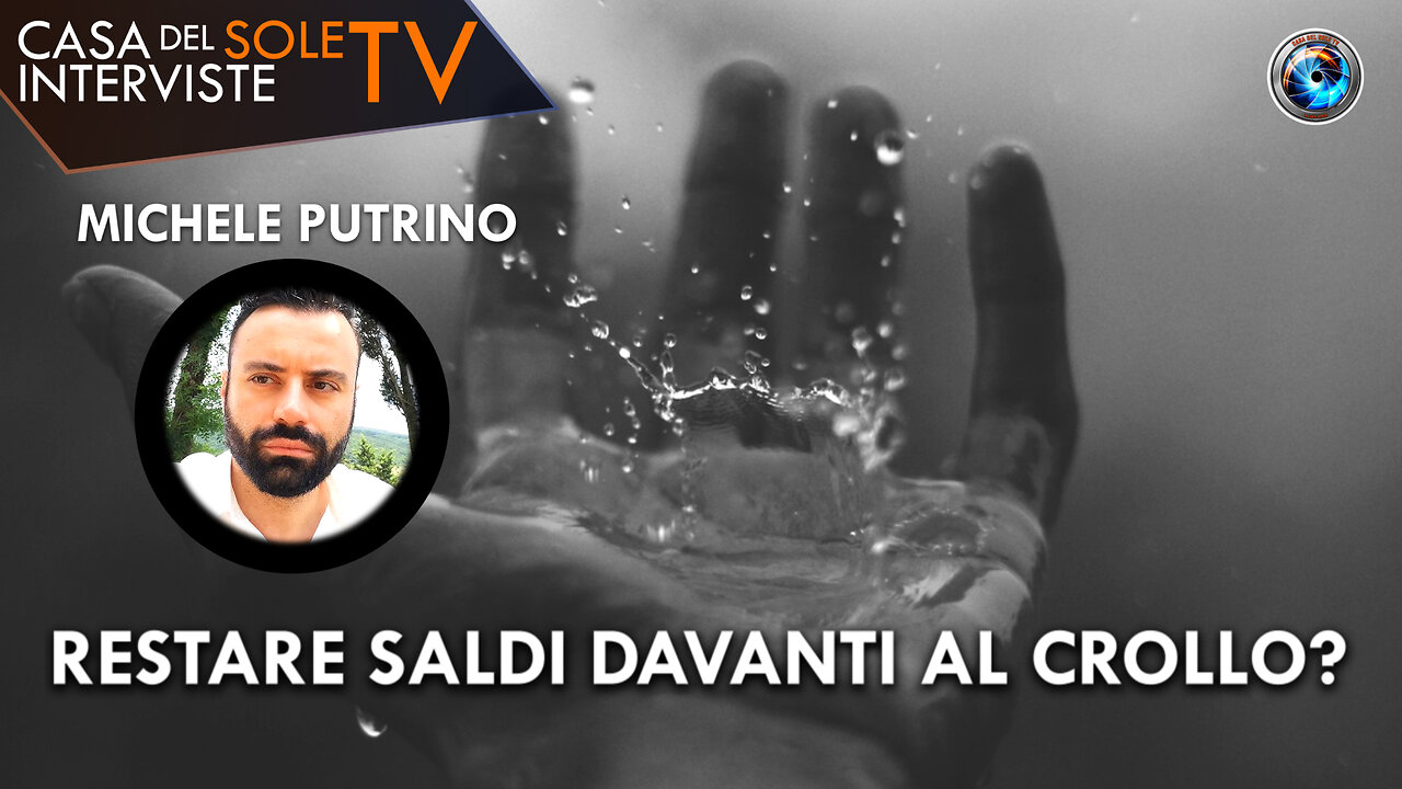 Michele Putrino: restare saldi davanti al crollo?