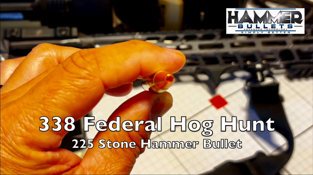Hog Hunt 338 Federal 225 Stone Hammer Bullet