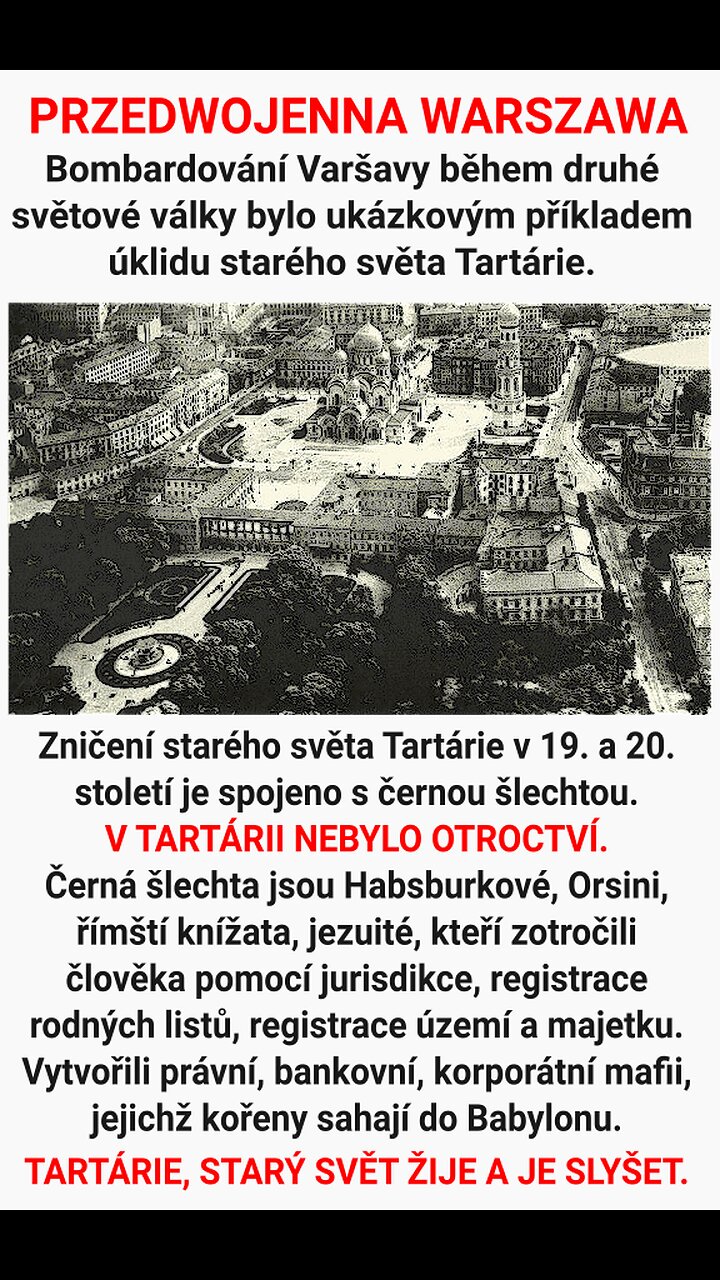 BOMBARDOVÁNÍ VARŠAVY A ÚKLID STARÉHO SVĚTA